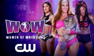 Read more about the article WOW – Women Of Wrestling Debuts On The CW Digital