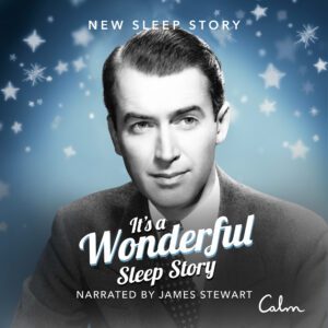 It's a Wonderful Sleep Story - Jimmy Stewart